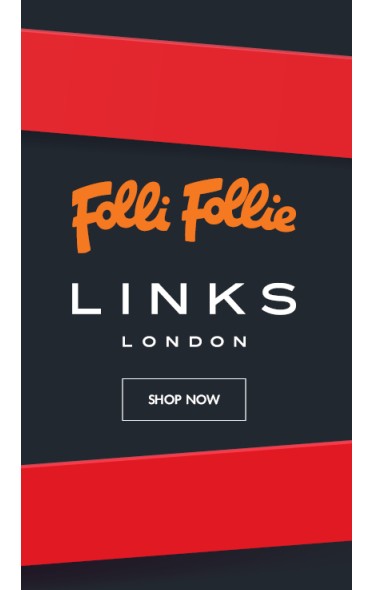 FOLLI FOLLIE AND LINKS OF LONDON SPREE