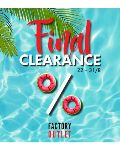 https://www.factoryoutlet.gr/image/cache/catalog/BLOG/Final_Clearance_FO_SUMMER_477x530-420x525.jpg https://www.factoryoutlet.gr/image/cache/catalog/BLOG/Final_Clearance_FO_SUMMER_477x530-420x525.jpg